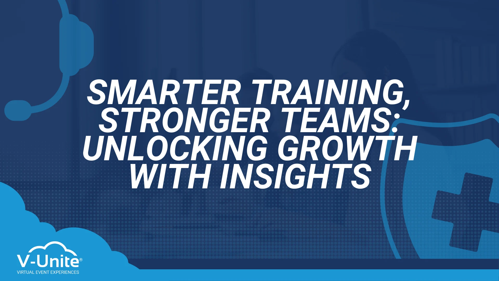 Smarter Training, Stronger Teams: Unlocking Growth with Insights